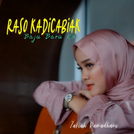 Raso Kadicabiak Baju Baru Ko | Boomplay Music