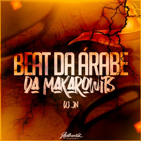 Beat Da Árabe Da Makarowits ft. MC KITINHO | Boomplay Music