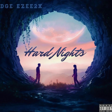 Hard Nights ft. DGE Ezee2x