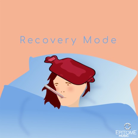 Recovery Mode | Boomplay Music