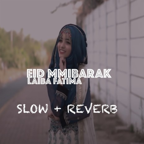 Eid Mubarak | Boomplay Music