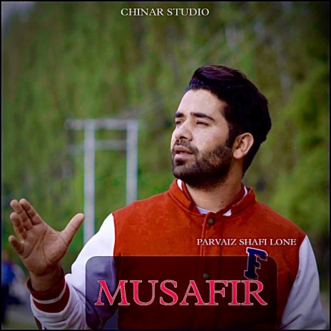 Musafir ft. Ps Lone & Aatif Gulzar