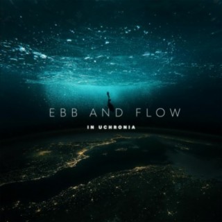 Ebb and Flow