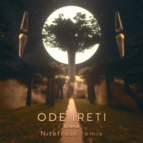 Ode Ireti (Nitefreak Remix) ft. Nitefreak, eL_Jay & Oluwadamvic | Boomplay Music