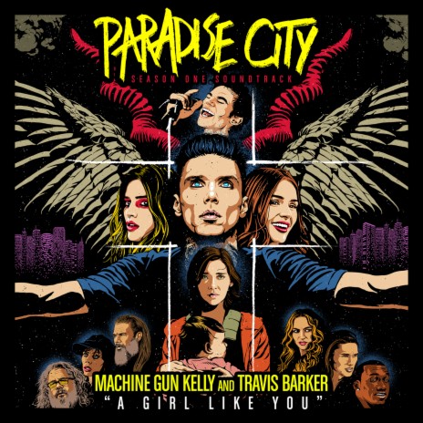 A Girl Like You (From "Paradise City" Soundtrack) ft. Travis Barker | Boomplay Music