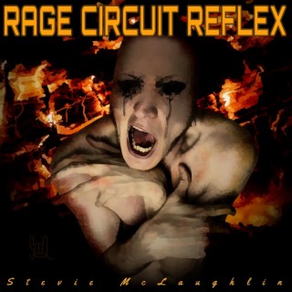 Rage Circuit Reflex lyrics | Boomplay Music