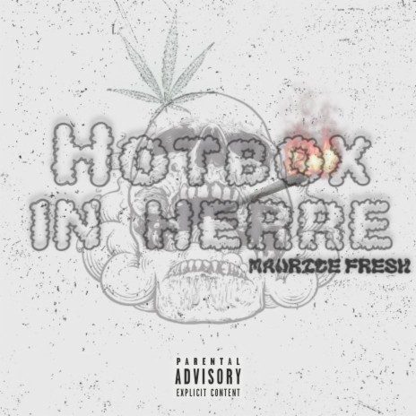 Hotbox in herre | Boomplay Music