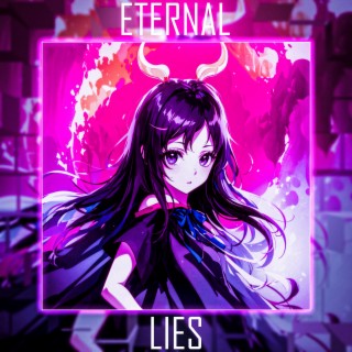 ETERNAL LIES