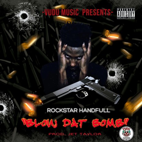 Blow Dat Bomb | Boomplay Music