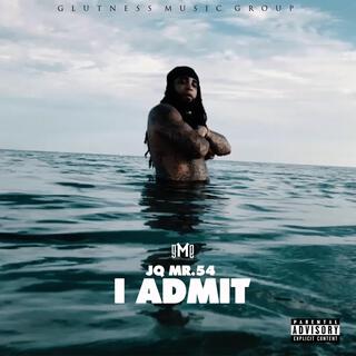 I Admit