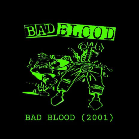 bad blood (2001) | Boomplay Music