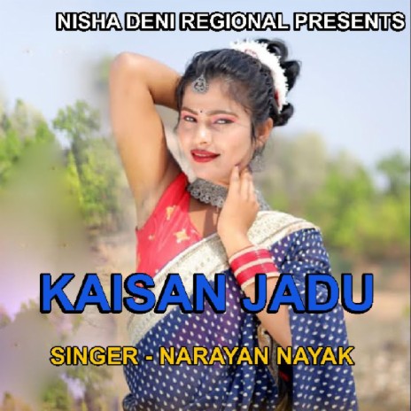 Kaisan Jadu (Theth Nagpuri Song) | Boomplay Music