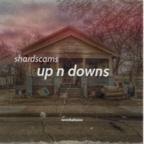 Up n downs | Boomplay Music