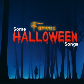 Some Famous Halloween Songs