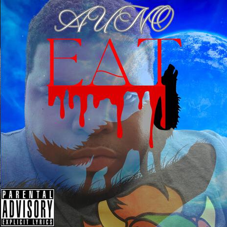 Eat | Boomplay Music