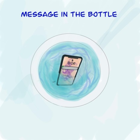 MESSAGE IN THE BOTTLE | Boomplay Music