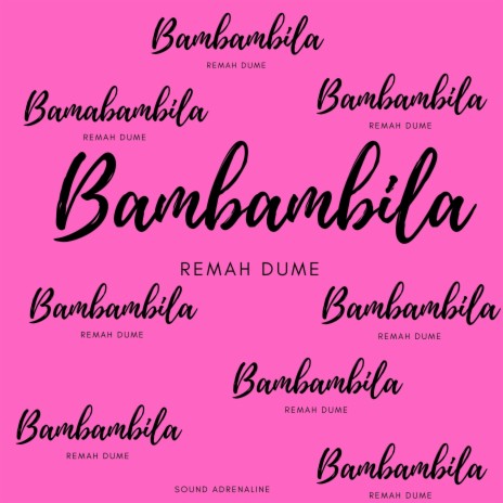 Bambabila | Boomplay Music