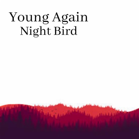 Young Again (Instrumental)