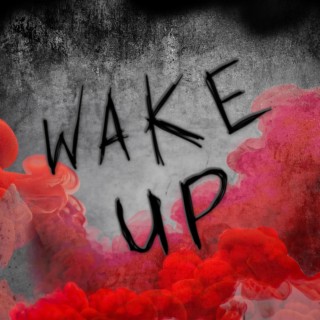 Wake Up (You Can't)