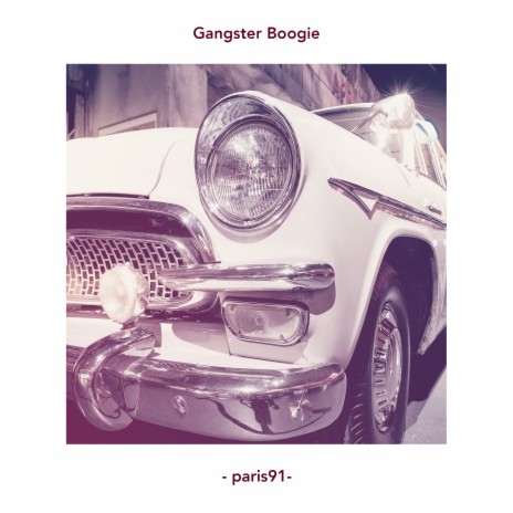 Gangster Boogie | Boomplay Music