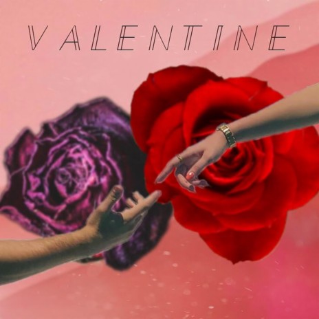 Valentine | Boomplay Music