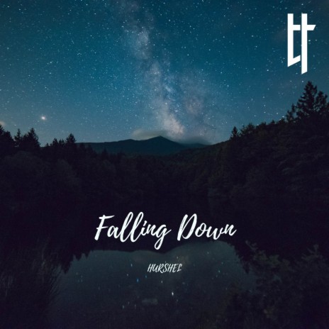 Falling Down | Boomplay Music