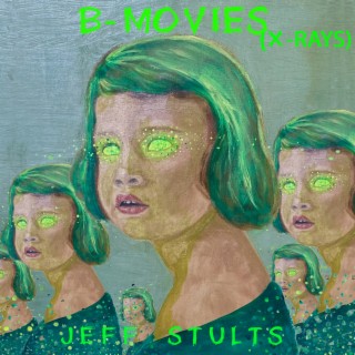 B-Movies : X-Rays