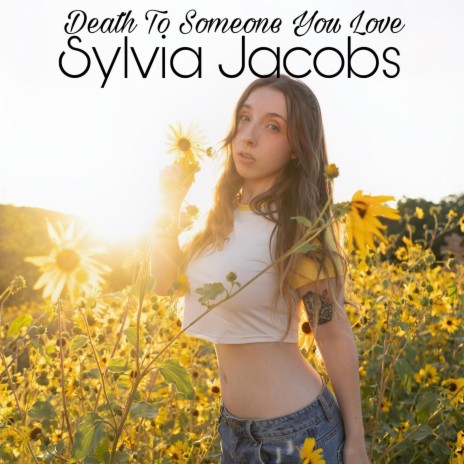Death To Someone You Love | Boomplay Music