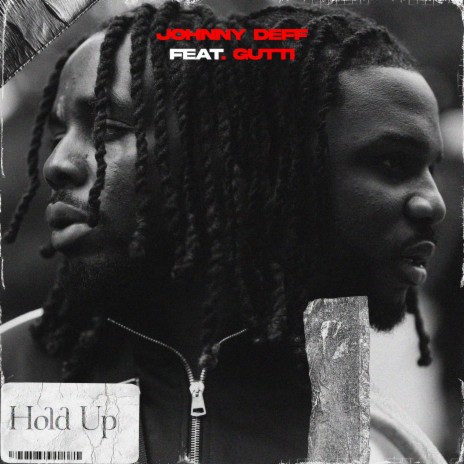 Hold Up ft. GUTTI | Boomplay Music