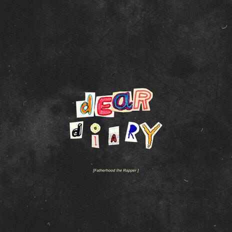 Dear Diary | Boomplay Music