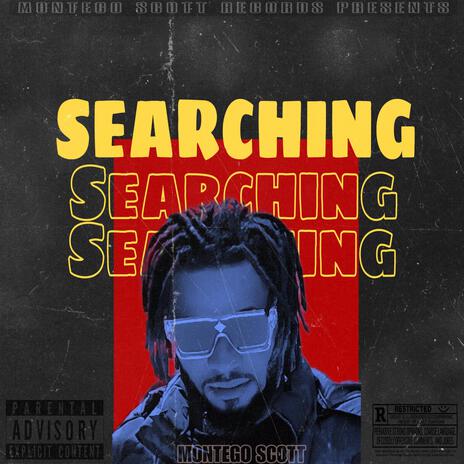 Searching | Boomplay Music