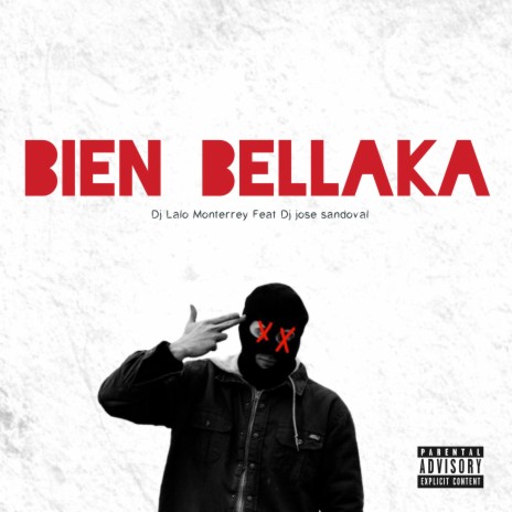 Bien Bellaka ft. Dj Jose Sandoval | Boomplay Music