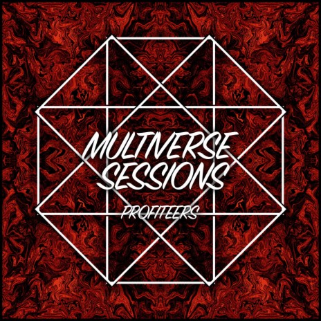 Profiteers (Multiverse Sessions) | Boomplay Music