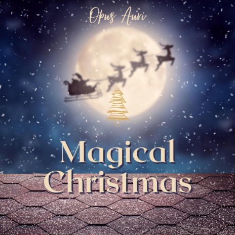 Magical Christmas | Boomplay Music