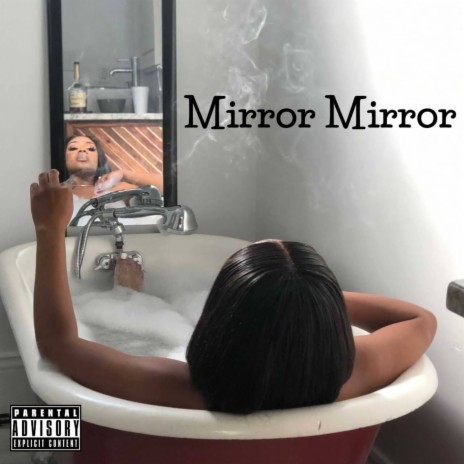 Mirror Mirror | Boomplay Music