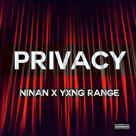 Privacy ft. Yxng Range | Boomplay Music
