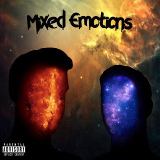 Mixed Emotions lyrics | Boomplay Music