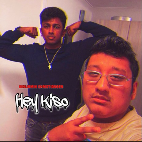 Hey kiso | Boomplay Music