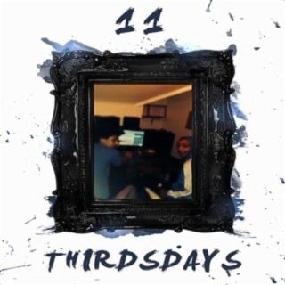 Thirdsdays, Vol. 11