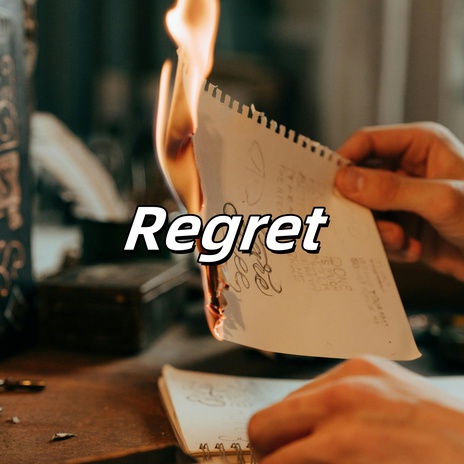 Regret | Boomplay Music