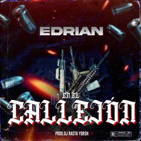 EN EL CALLEJON ft. EDRIAN | Boomplay Music