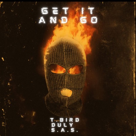 Get It And Go ft. S.A.S.