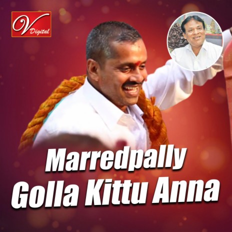 Marredpally Golla Kittu Anna | Boomplay Music
