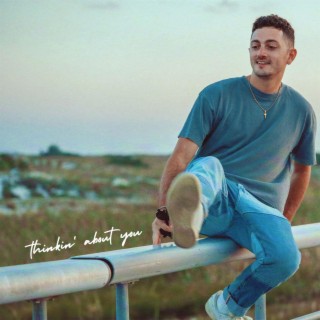 thinkin' about you lyrics | Boomplay Music