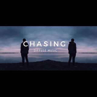 Chasing