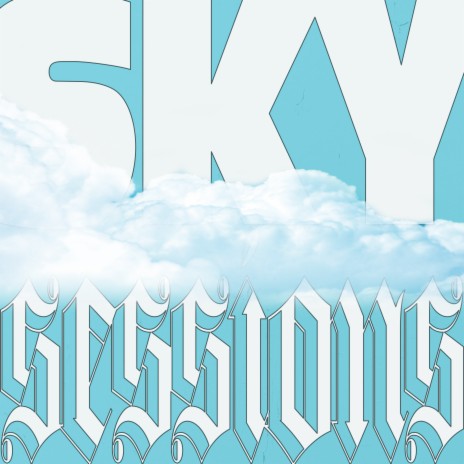 Sky Sessions ft. take flight