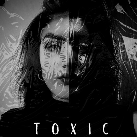 Toxic | Boomplay Music