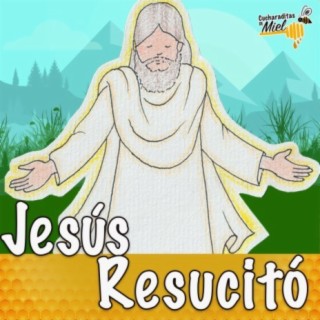 Jesús Resucitó