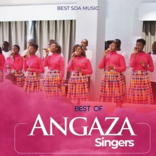 Best 5 Of Angaza Singers Mix lyrics | Boomplay Music