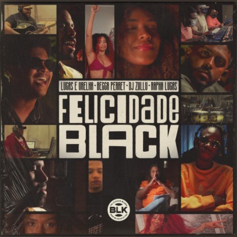 Felicidade Black ft. Becca Perret, DJ Zullu & Rapha Lucas | Boomplay Music